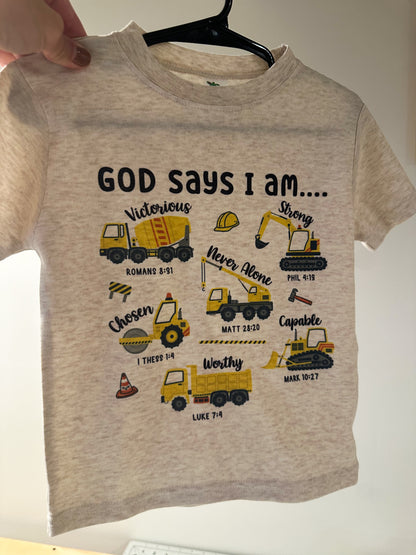 God Says I Am Construction